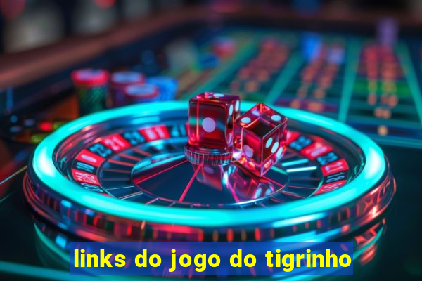 links do jogo do tigrinho